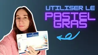 COMMENT UTILISER LE PASTEL GRAS FABER CASTELL? PAPIER, COLO, DEGRADES, ESTOMPES