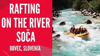 Half-day rafting on the river Soča with Soča Splash company. Bovec, Slovenia.