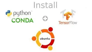 How to install Python Miniconda and tensorflow with GPU support on Ubuntu