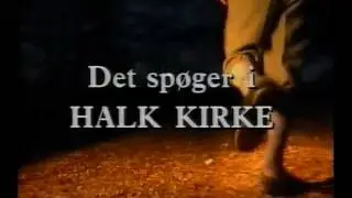 Det sp&oslash;ger i Halk (1).avi