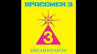 Spacemen 3 - Ecstasy Live Intro Theme - Dreamweapon