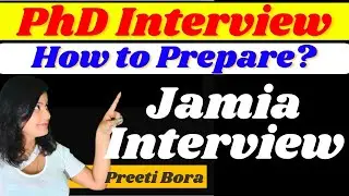 PhD Interview Prep in JUST 1 WEEK for Jamia Millia Islamia