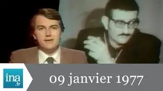 20h Antenne 2 du 09 janvier 1977 - Archive INA