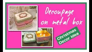 #decoupage #christmas Decoupage on metal box tutorial | Christmas Decor Idea | DIY Candle in a box