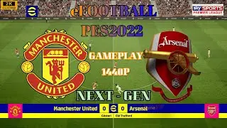 EFOOTBALL PES 2022 [ PS5 ] | Man United vs Arsenal | Full Gameplay 2K - NextGen | FootballGameVN