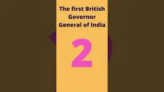 The first British Governor General of India 🇮🇳 #short #shorts #youtubeshorts