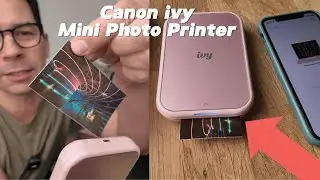 Demo and Quick REview of the Canon Ivy 2 Mini Photo Printer