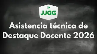 Asistencia técnica de Destaque Docente 2026
