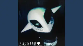 Haunted
