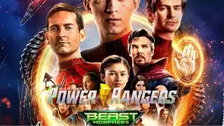 Spider-Man no way home (power rangers beast morphers style) theme song