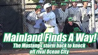 Mainland 3 Ocean City 2 | HS Baseball | Cape-Atlantic League | Mustangs 4th-straight win!
