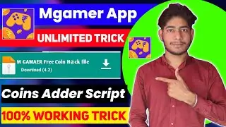 Mgamer App Unlimited Trick ! Mgamer App Coins Adder Script ! Mgamer One Divice Reffer Bypass Script