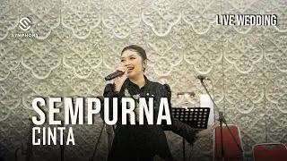 SEMPURNA | COVER | ANDRA AND THE BACK BONE | LIVE WEDDING | SYMPHONY ENTERTAINMENT