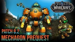 WOW 8.2 Mechagon Prequest