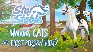 NEW walking cats & first person view? | Star Stable Updates
