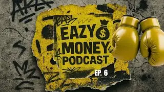 EASY MONEY PODCAST|  EP. 6 Caught Slipping: Our Wildest Fight Stories