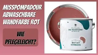 BEWERTUNG (2025): MissPompadour abwaschbare Wandfarbe Rot. Infos