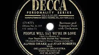 1943 HITS ARCHIVE: People Will Say We&rsquo;re In Love - Alfred Drake-Joan Roberts (&ldquo;Oklahoma&rdquo; cast album)