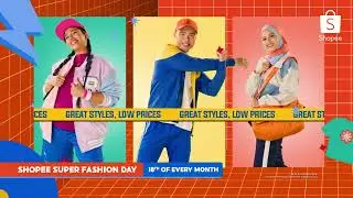 Shopee Super Fashion Day!