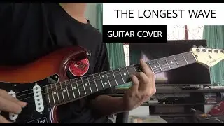Red Hot Chili Peppers - The Longest Wave (Guitar Cover)
