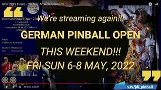 German Pinball Open 2022 - This Weekend!
