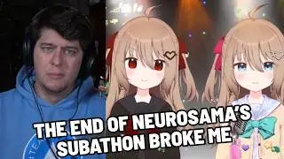 I AM BROKEN - THE END OF THE NEUROSAMA SUBATHON MADE ME UNIRONICALLY SAD - THE BEST Ai VTUBER EVER