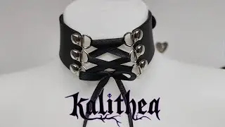 Kalithea DIY - The Making of a Corset Leather Choker