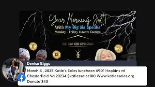 Your Morning Jolt w/My Big Sis Speaks Black History Month Edition