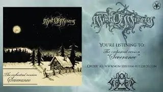Mist of Misery - Severance (The orchestral version) [Symphonic Black Metal] HQ