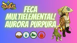 Feca Multielemental 2023 Set Aurora Purpura #dofus 2.69 #feca Multi