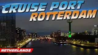 Cruise Port Rotterdam (The Netherlands)
