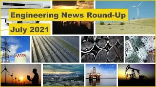 What you missed in July | Engineering News Round-Up | NES Fircroft