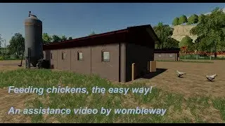Farming Simulator 19 assistance video - Feeding chickens in the modded chicken stable - XBox One