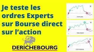 Comment utiliser les ordres Expert de Bourse Direct?