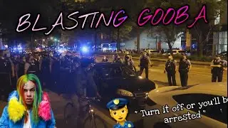 Blasting GOOBA During CHICAGO PROTEST!!😈