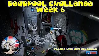 Deadpool challenge week 6