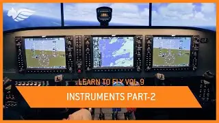 LEARN TO FLY 9 - The most important Instruments Part 2