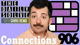 Connections 906 - NYT Word Game - 3 December 2025 #connections