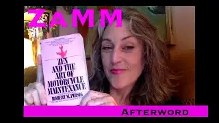 Reading Zen and the Art of Motorcycle Maintenance - Afterword