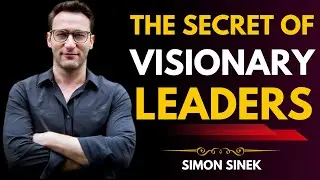 The Future Belongs to Those Who Think Long-Term | Simon Sinek&rsquo;s Powerful Insights