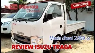 Rieview isuzu traga. Mesin diesel 2.499 cc