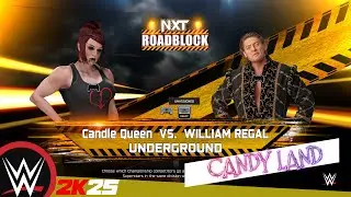 WWE 2k25 Candy Land Underground - Кэндл Квин против Уильяма Регала