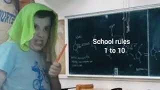 School rules 1 to 10