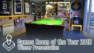 Games Room of the Year 2018 - Winner Presentation!