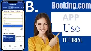 Как пользоваться приложением Booking.com | Использование Booking.com