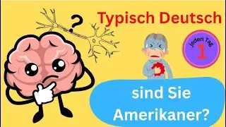 🇩🇪 &ldquo;Sind Sie Amerikaner?&rdquo;  Разбираем немецкий юмор и учим Abh&ouml;ren, Untersuchung, suchen.