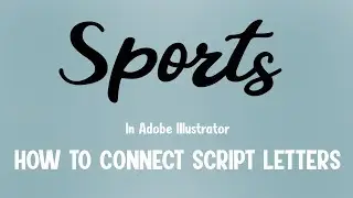 How To Connect Script Letters