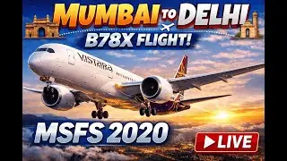 LIVE | Mumbai ✈️ Delhi | Vistara B787-10 | MSFS 2020 | VATSIM ATC