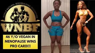 46 Year Old Vegan In Menopause Wins A Pro Card