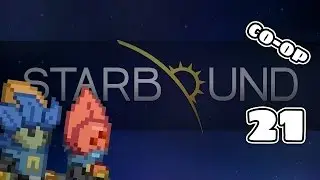 Tickle Monster - Starbound Multiplayer Co-op #21 [Starbound 1.0 Gameplay]
